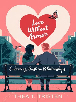cover image of Love Without Armor
